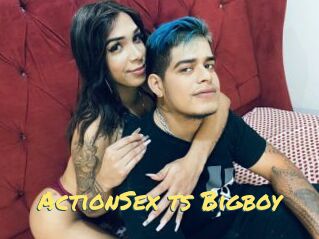 ActionSex_ts_Bigboy
