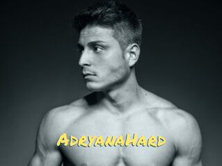 AdryanaHard