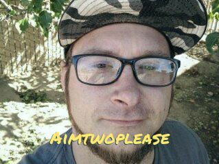 Aimtwoplease