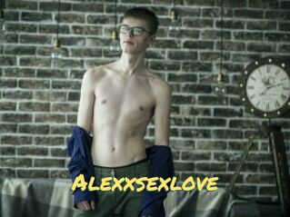 Alexxsexlove