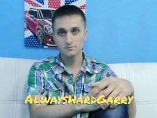 AlwaysHardGarry