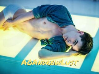 A0AndrewLust