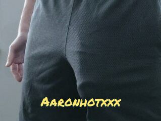 Aaronhotxxx