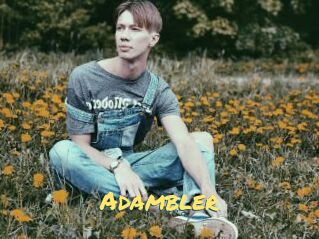Adambler