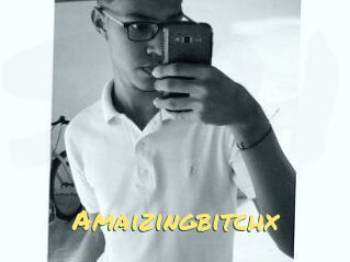 Amaizingbitchx