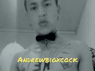 Andrewbigxcock