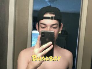 Bhadboy