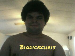 Bigdickchris