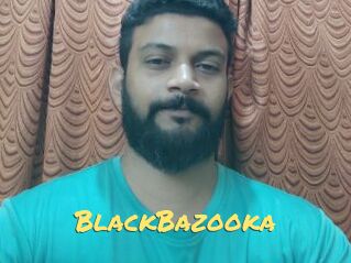 BlackBazooka