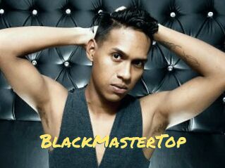 BlackMasterTop