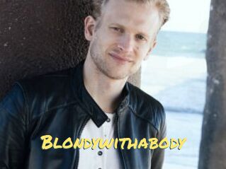 Blondywithabody