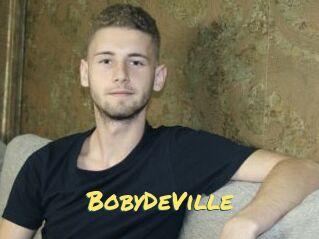BobyDeVille