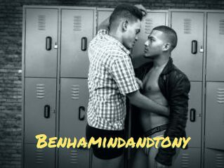 Benhamindandtony