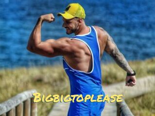 Bigbigtoplease