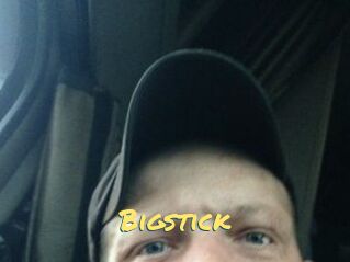 Bigstick