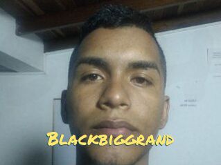 Blackbiggrand