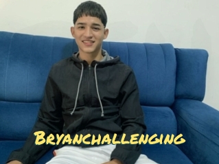 Bryanchallenging