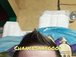 Chancesaregood