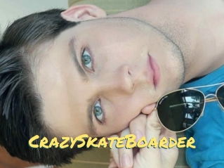 CrazySkateBoarder
