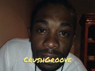 CrushGroove