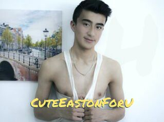 CuteEastonForU