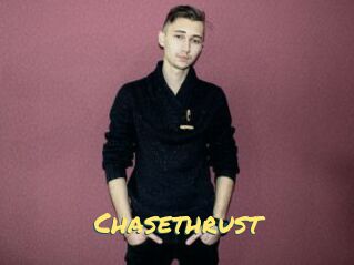 Chasethrust