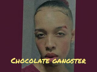 Chocolate_gangster