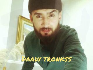 Daady_tronkss