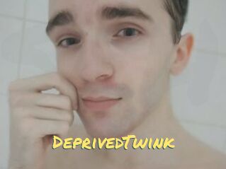 DeprivedTwink