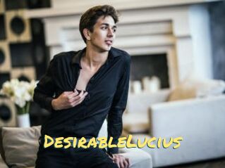 DesirableLucius