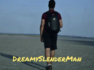 DreamySlenderMan