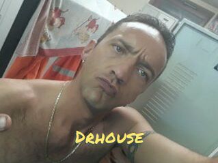 Drhouse