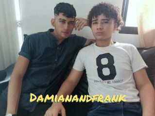 Damianandfrank