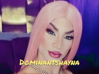 Dominantshayna
