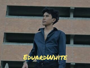 EduardWhite