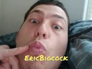 EricBigcock
