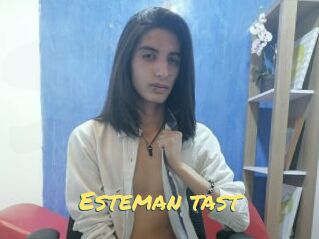 Esteman_tast