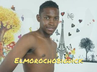 Elmorochobigdick