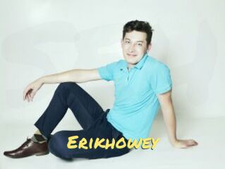 Erikhowey