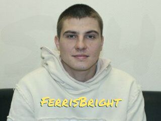 FerrisBright