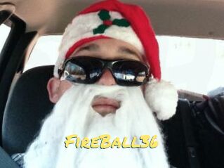 FireBall36