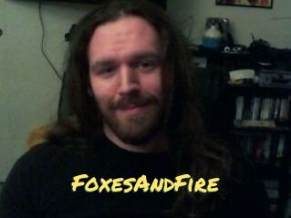 FoxesAndFire