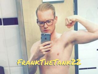 FrankTheTank22