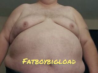 Fatboybigload