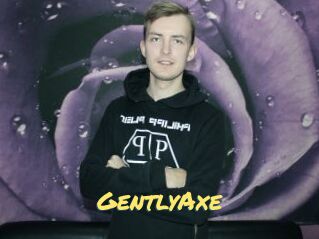 GentlyAxe