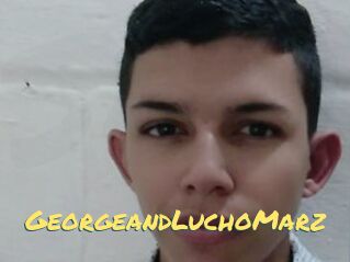 GeorgeandLuchoMarz