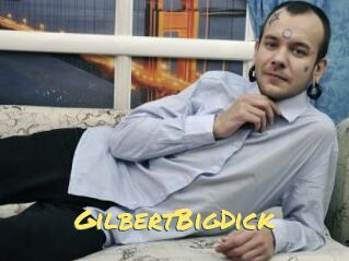 GilbertBigDick