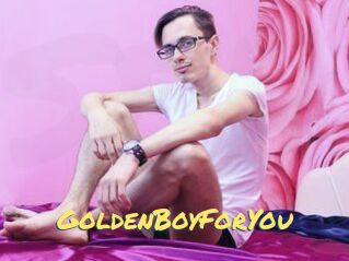 GoldenBoyForYou