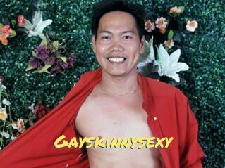 Gayskinnysexy
