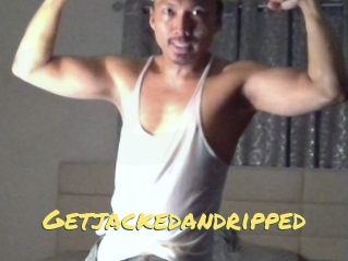 Getjackedandripped